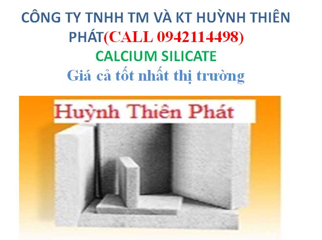 Calcium Silicate - Công Ty TNHH Thương Mại Và Kỹ Thuật Huỳnh Thiên Phát